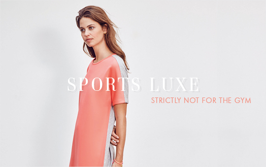 Introducing Sports Luxe by Hush - Fashion Trendsetter
