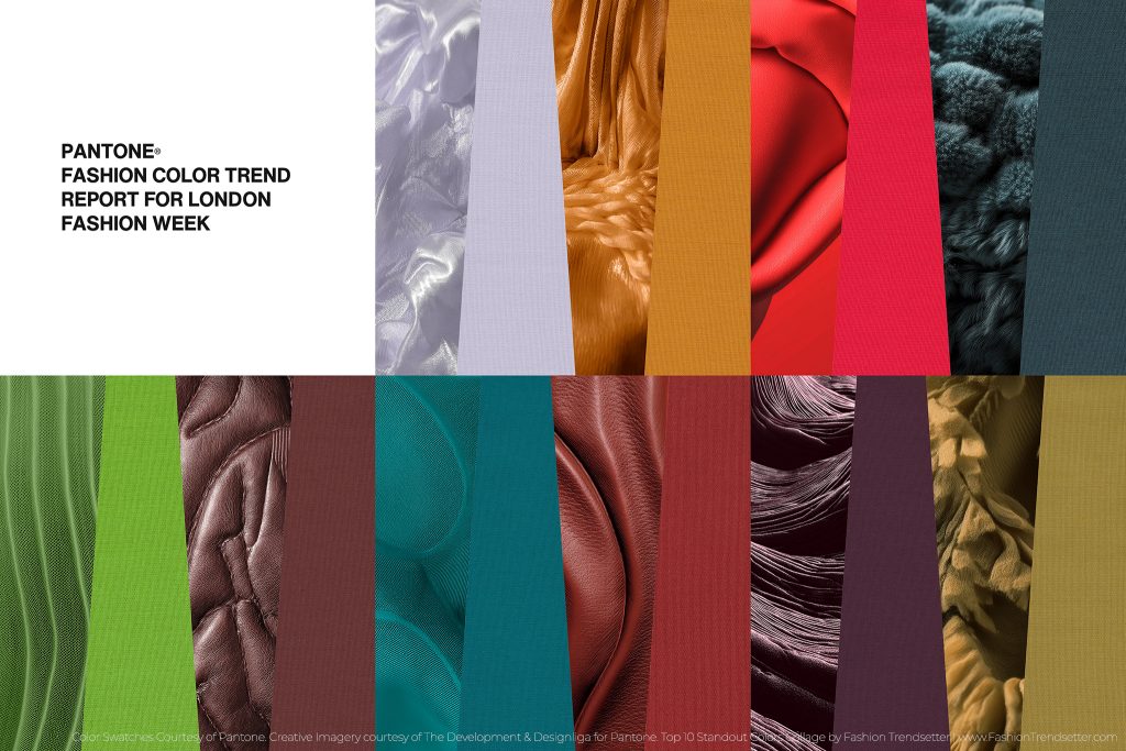 Pantone Fashion Color Trend Report
Autumn/Winter 2025/2026 Color Palette for London Fashion Week
Color Swatches Courtesy of Pantone
Creative imagery courtesy of The Development & Designliga for Pantone
Top 10 Standout Colors Collage by Fashion Trendsetter